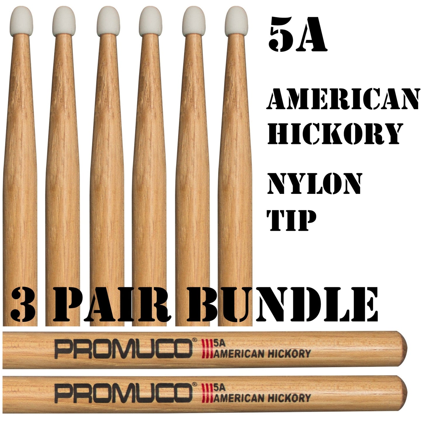 American Hickory Drumsticks 5A Nylon Tip 3 Pair Bundle - Promuco
