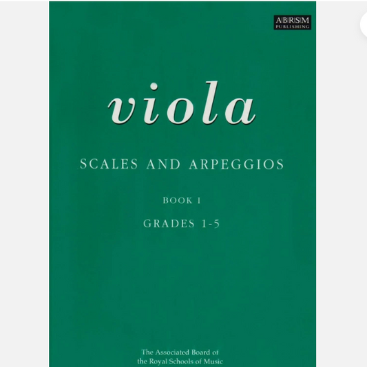 Viola Scales and Arpeggios Book 1 Grades 1 - 5 - 1854723898