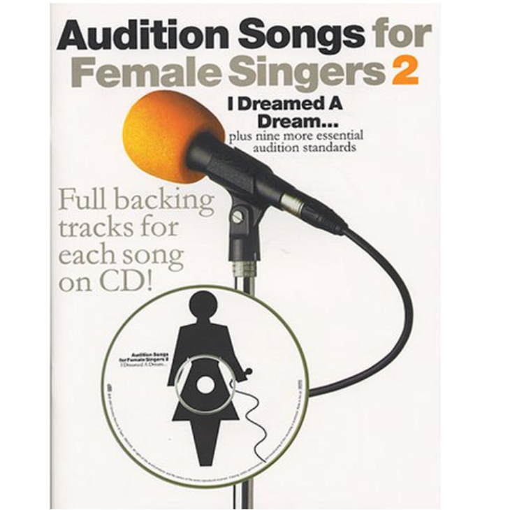 Audition Songs for Female Singers 2 - I Dreamed a Dream - 0711970114