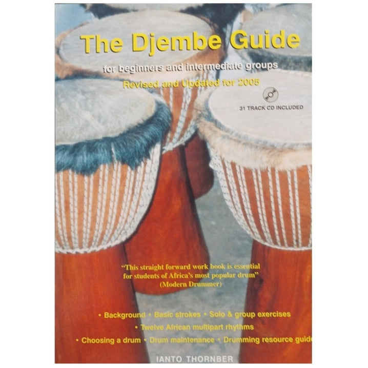 Djembe Guide - Revised and Updated 2005 Ianto Thornber - 0953818101