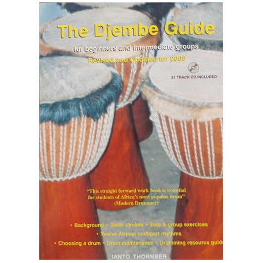 Djembe Guide - Revised and Updated 2005 Ianto Thornber - 0953818101