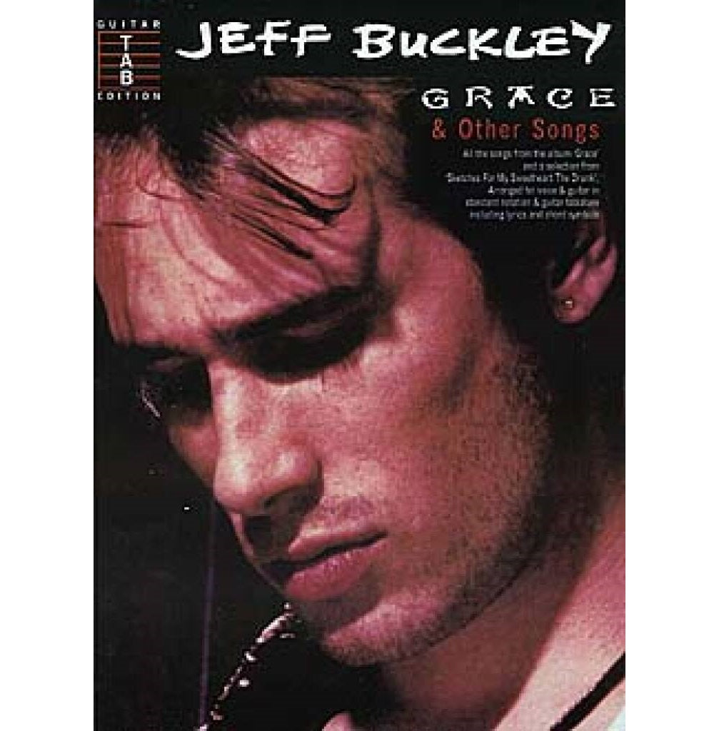 Grace and Other Songs Guitar Tablature Edition Book - Jeff Buckley - 0711977747