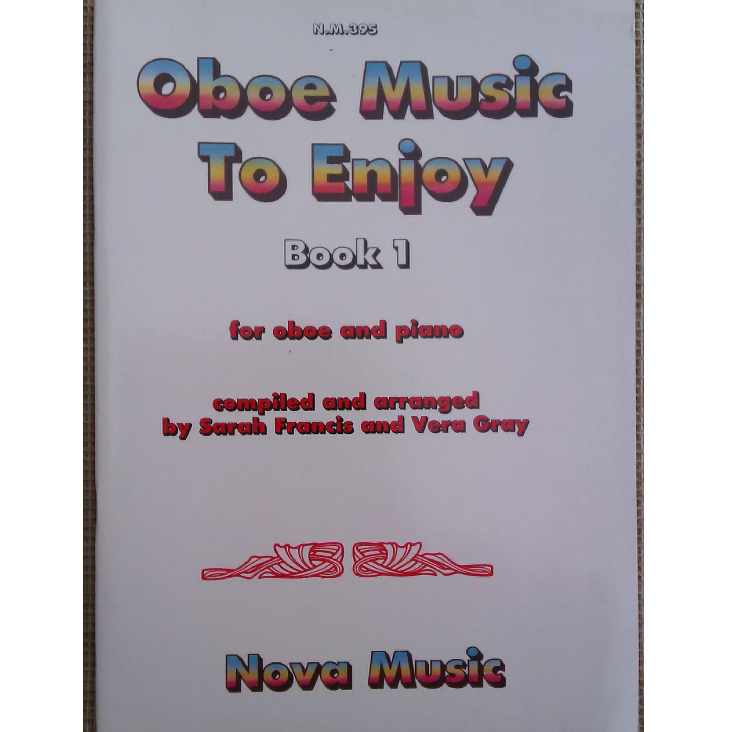 Oboe Music to Enjoy Book 1 - Sarah Francis & Vera Gray