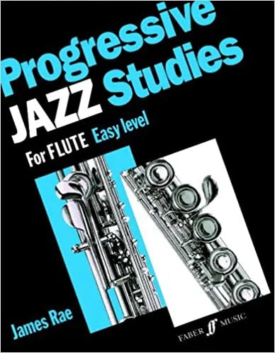 Progressive Jazz Studies Book for Flute Easy Level - James Rae - 0571513603