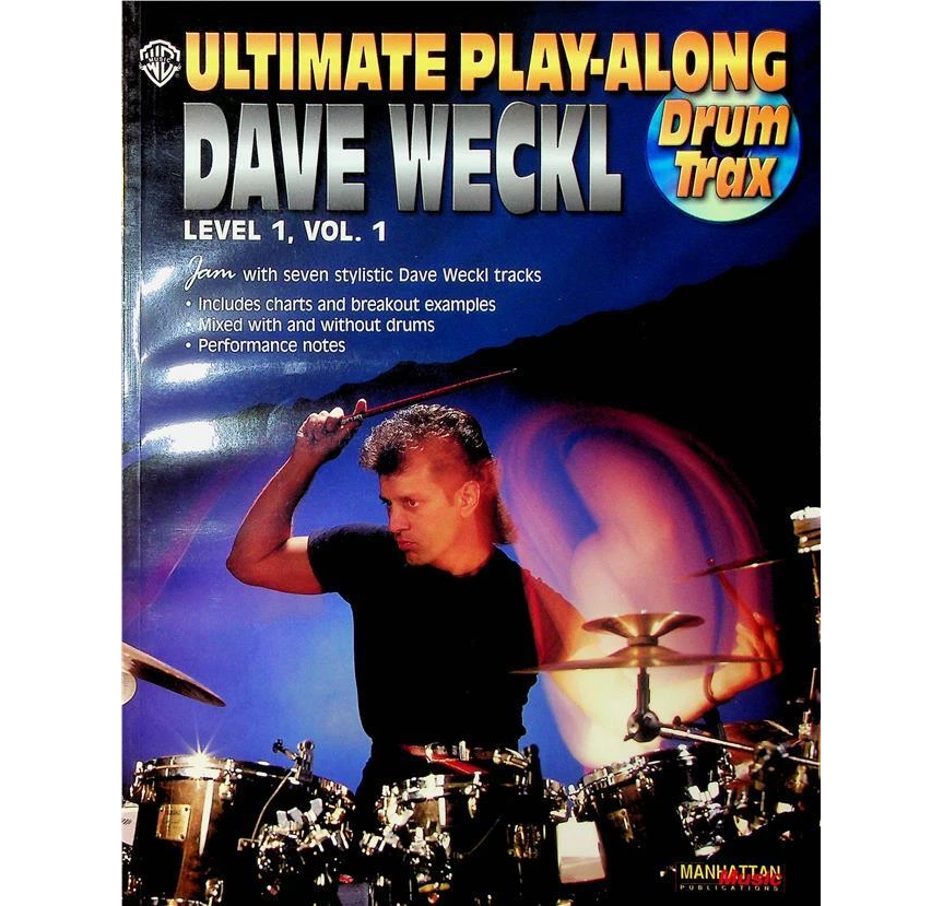 Dave Weckl Ultimate Play Along Drum  Level 1 Volume 1 Book 02915606653