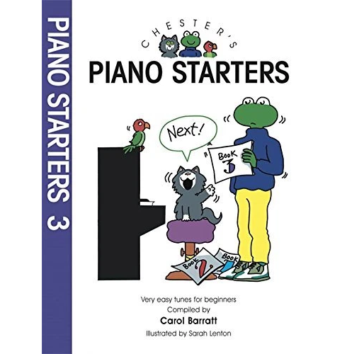 Chester's Piano Starters Book 3 - Carol Barratt - 0711954488
